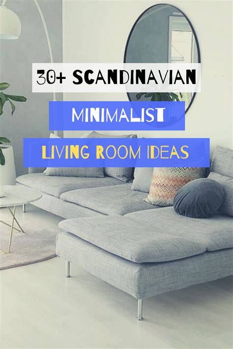 30 Comfy Scandinavian Minimalist Living Room Ideas For Small Apartment