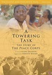 A Towering Task The Story of the Peace Corps - 2019高清海报.jpg | 9k音乐交流网