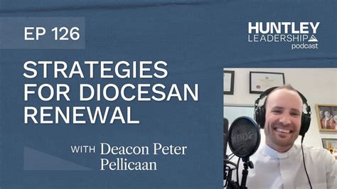Renewal At The Diocesan Level Deacon Peter Pellicaan Huntley