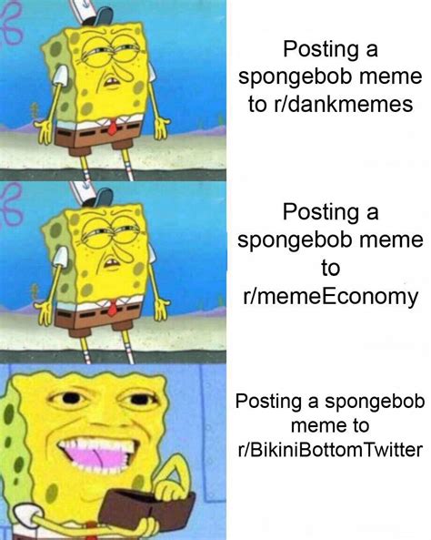 The Only Subreddit To Post Spongebob Memes Bikinibottomtwitter