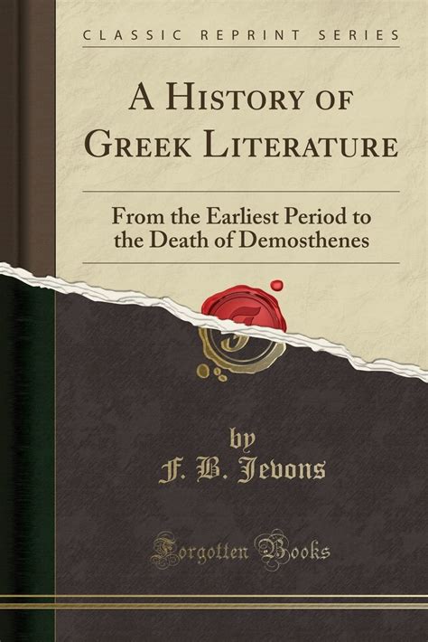 A History Of Greek Literature From The Earliest Period To The Death