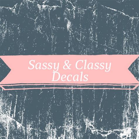 sassy and classy decals hebron md