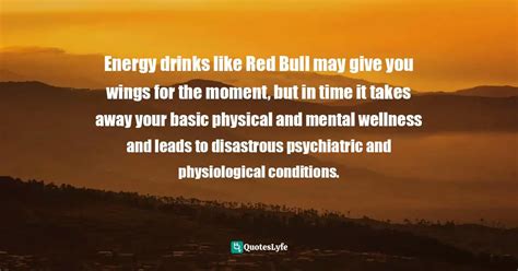 Best Energy Drink Quotes With Images To Share And Download For Free At