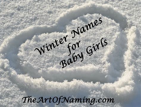 The Art Of Naming Winter Names For Girls