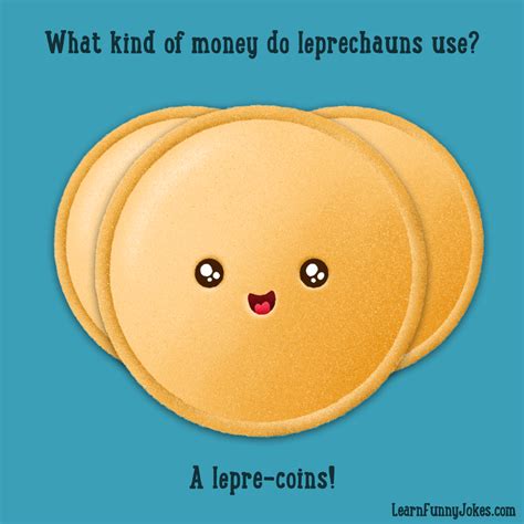 What Kind Of Money Do Leprechauns Use A Lepre Coins Saint Patrick S