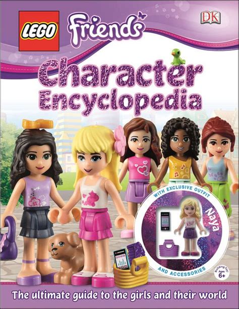 Legoâ R Friends Character Encyclopedia The Ultimate Guide To The Girls And Their Bol