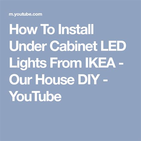 Tips for installing ikea under cabinet lighting. How To Install Under Cabinet LED Lights From IKEA - Our ...