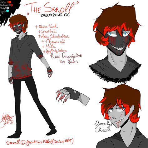 Creepypasta Oc Ref The Skroll Refpaststoryinfo By Ghostfacenikol