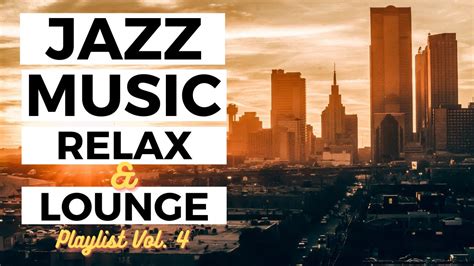 Relaxing Jazz Playlist No 4 Traditional Jazz Music Instrumental