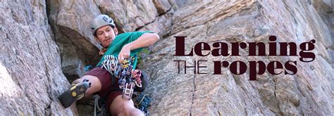 Learning The Ropes School Of Education University Of Colorado Boulder