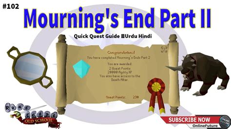 Mournings End Part 2 Quick Guide Quest Mourning S Ends Part Ii The