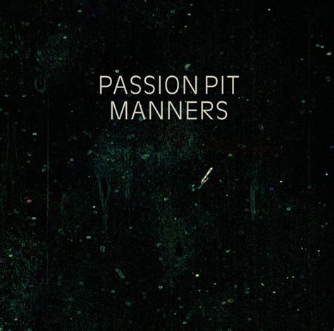 Review Passion Pit Manners Slant Magazine