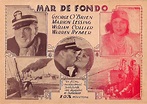 "MAR DE FONDO" MOVIE POSTER - "SEAS BENEATH" MOVIE POSTER