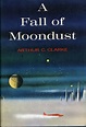 A FALL OF MOONDUST | Arthur C. Clarke | First edition