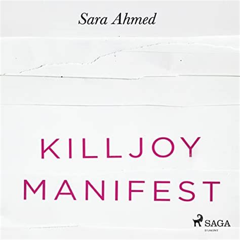 Amazon Com Killjoy Manifestet Audible Audio Edition Sara Ahmed Theresa S Lvsteen Lindhardt