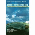 Schools Across Frontiers - 2nd Edition By A D C Peterson (paperback ...