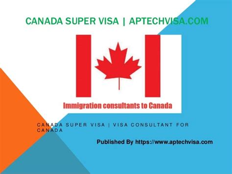 Apply Now Super Visa For Canada 08447153819 35