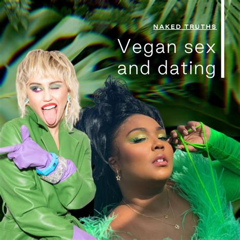 Hanx A Guide To Vegan Sex And Dating