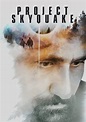 Project Skyquake - movie: watch stream online