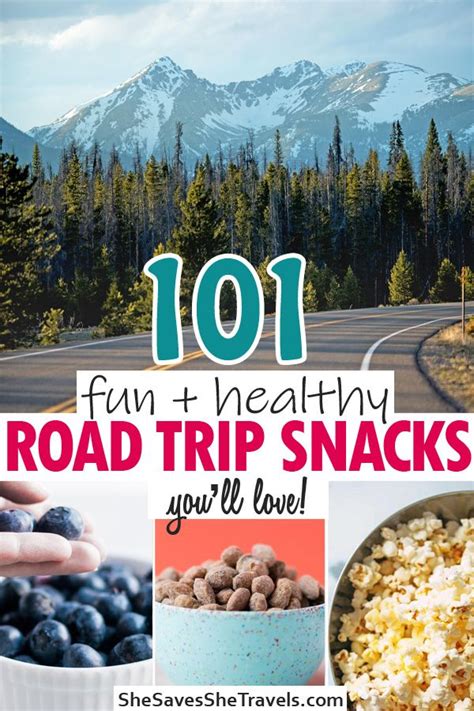 101 Road Trip Foods Best Ideas For Snacks On The Road Road Trip