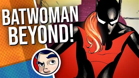 Batman Beyond Who Is Batwoman Beyond Complete Story Comicstorian Youtube