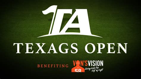 The Texags Open Benefitting Vons Vision Texags