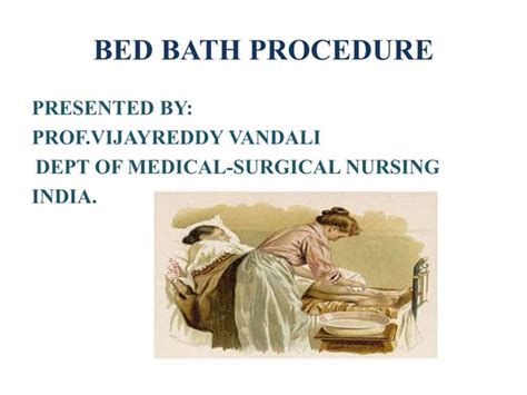 Bed Bath Procedure Ppt