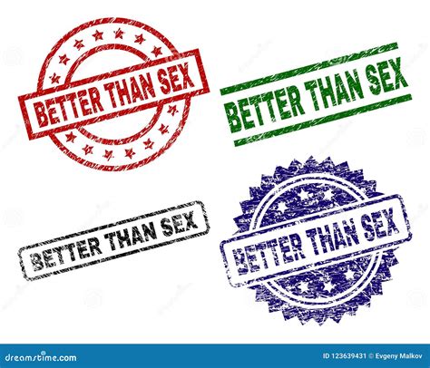 Grunge Textured Better Than Sex Stamp Seals Stock Vector Illustration