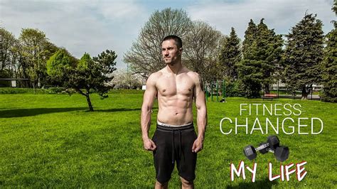 Fitness Changed My Life A Short Documentary 2018 Youtube