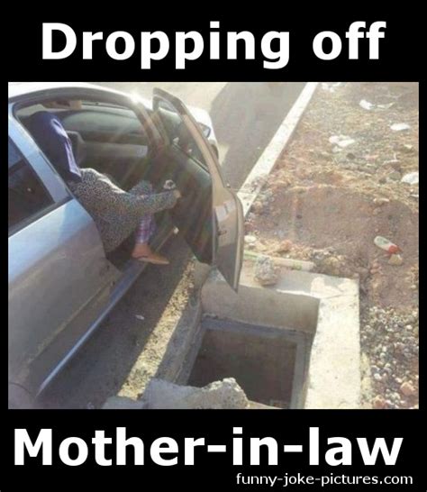 Dropping Off Mother In Law ~ Funny Joke Pictures