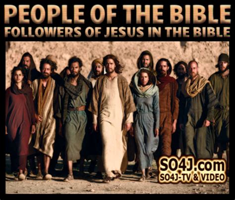 people of the bible followers of jesus so4j