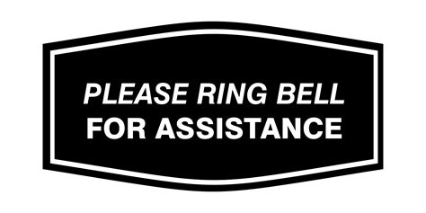 Fancy Please Ring Bell For Assistance Wall Or Door Sign All Quality