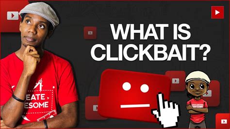 what is clickbait does clickbait get more views on youtube youtube
