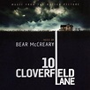 10 Cloverfield Lane [Original Motion Picture Soundtrack], Bear McCreary ...