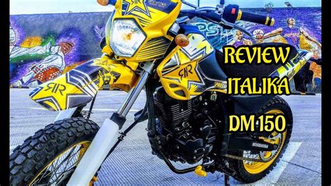 Review Italika Dm 150 2017 Me Ha Sorprendido Motovb Angel Youtube