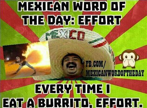 Mexican Word Of The Day Mexican Words Mexican Word Of Day Mexican Jokes
