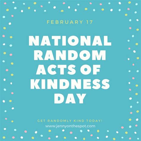 The Monday Minute National Random Acts Of Kindness Day Random Acts