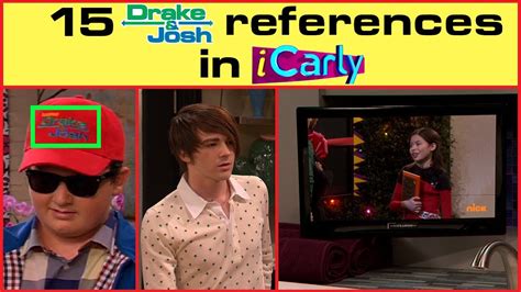 15 Drake And Josh Easter Eggs In Icarly Youtube
