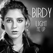 Birdy: Light me up, la portada de la canción