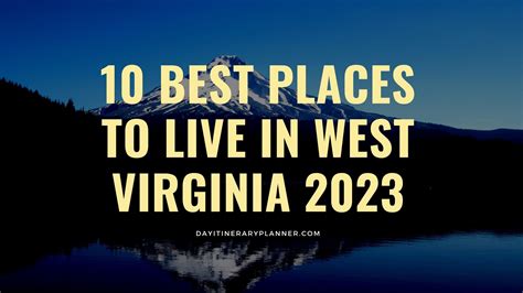 10 Best Places To Live In West Virginia 2024