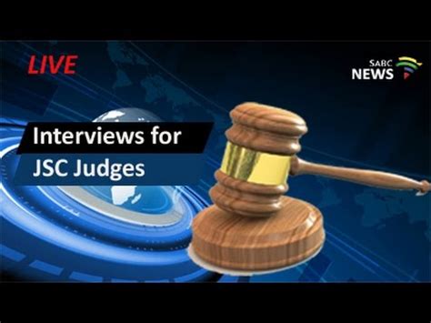 Judicial Service Commission Judges Interviews YouTube