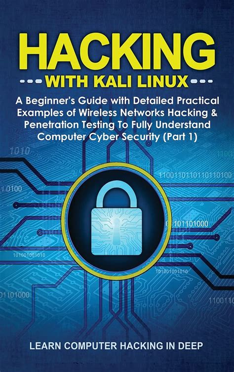 Buy Hacking With Kali Linux A Beginners Guide With Detailed Practical