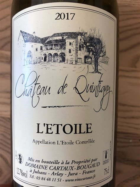 Domaine Cartaux Bougaud Ch Teau De Quintigny Chardonnay L Etoile