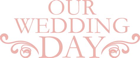 Our Wedding Day Svg Cut File Snap Click Supply Co