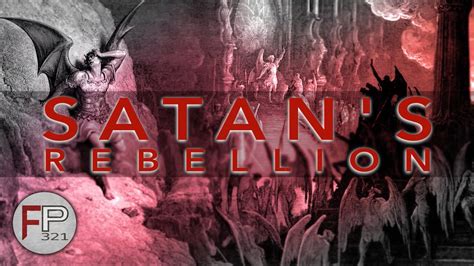 Satans Rebellion What Does The Bible Really Say Youtube