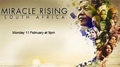 'Miracle Rising': History Channel screens SA documentary tonight