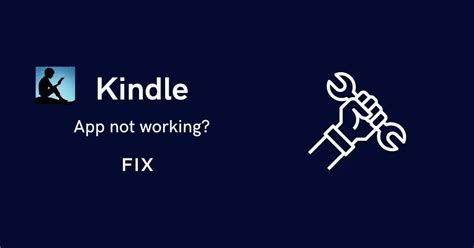 How To Fix Kindle App Not Working That Is Dont Load Or Keeps Crashing