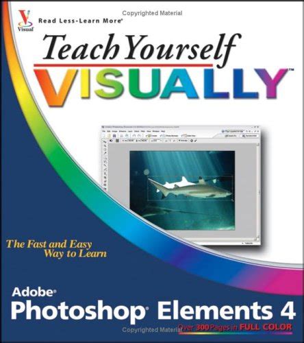 『teach Yourself Visually Photoshop Elementsteach Yourself 読書メーター