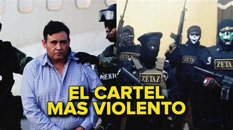 Los Zetas El Cártel Más Sanguinario De La Historia De México Youtube