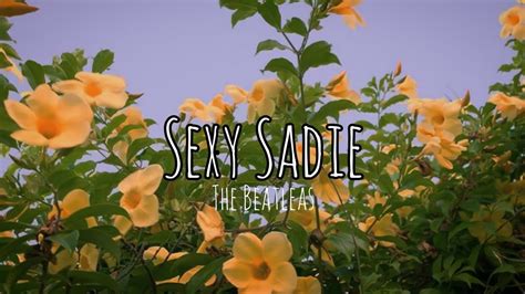Sexy Sadie Tradução Youtube